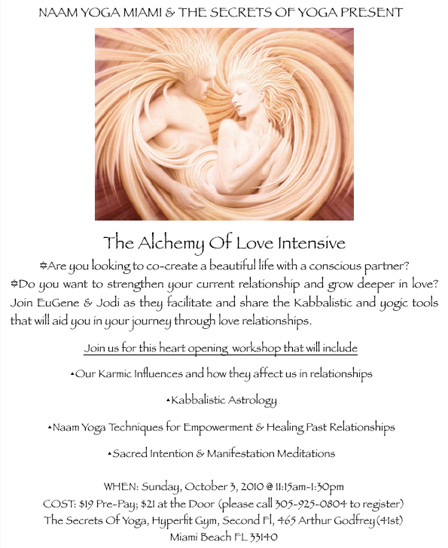 NAAM YOGA MIAMI & THE SECRET OF YOGA PRESENT